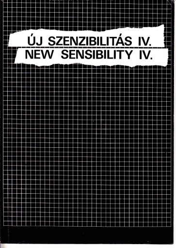 Új szenzibilitás. New Sensibility IV. 