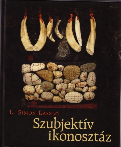 L. Simon László: Szubjektív ikonosztáz