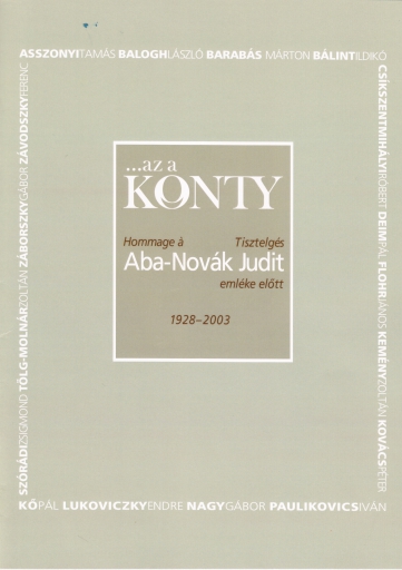 ...az a KONTY. Hommage á Aba-Novák Judit